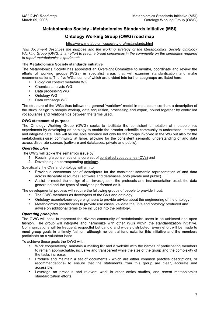 metabolomics society metabolomics standards initiative