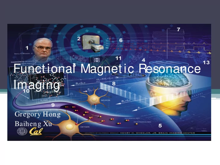 functional magnetic resonance imaging