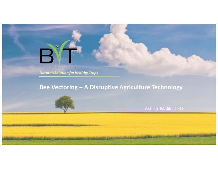 bee vectoring a disruptive agriculture technology