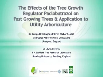 Dr Glynn Percival  F A Bartlett Tree Research Laboratory  Reading University, Reading, England
