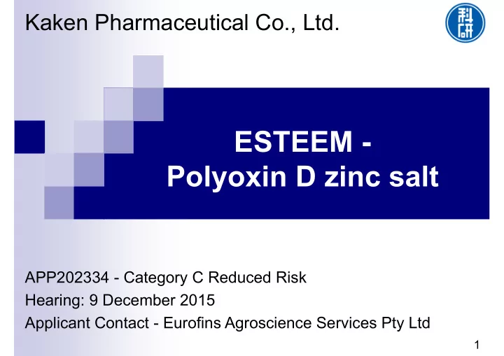 esteem polyoxin d zinc salt