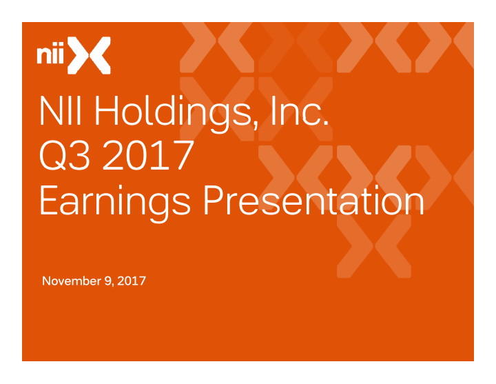 nii holdings inc nii holdings inc q3 2017 q3 2017