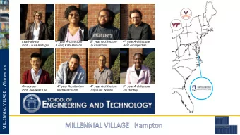 HAMPTON  MILLENNIAL VILLAGE  . Who we are  Architecture: Hampton University is a private