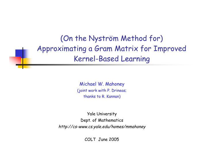 on on the nystr m method for approximating a gram matrix