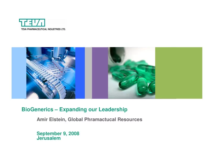 biogenerics expanding our leadership