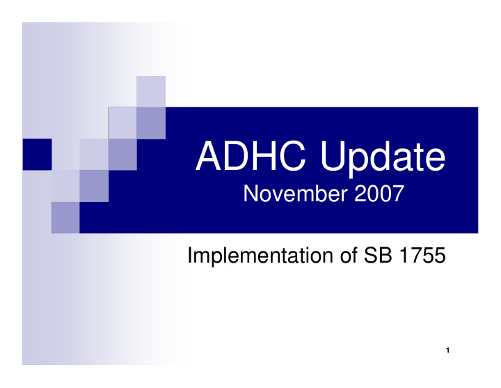 adhc update