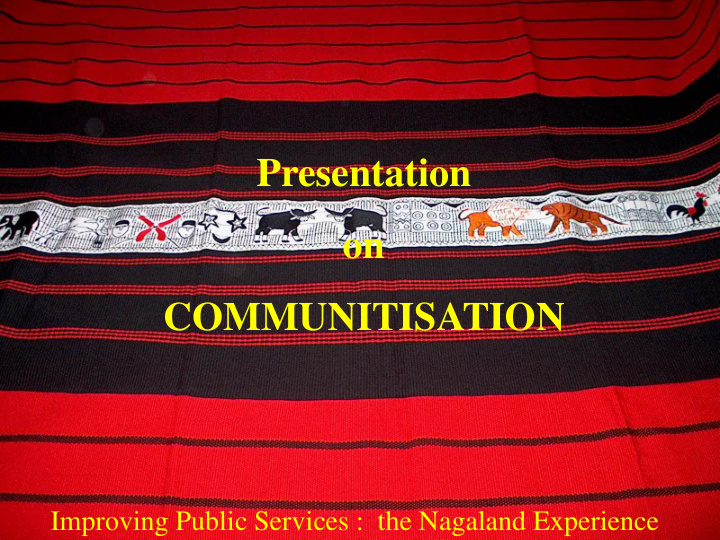 presentation on communitisation