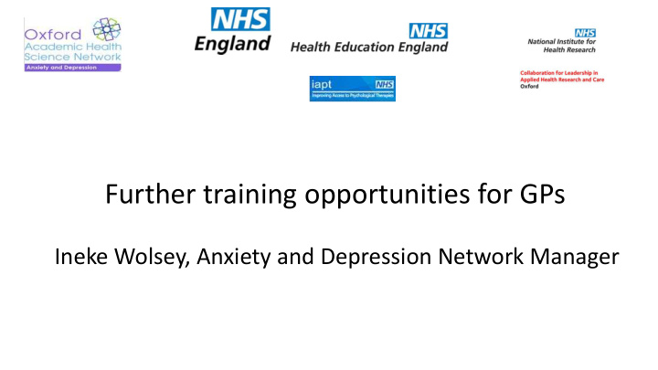 further training opportunities for gps