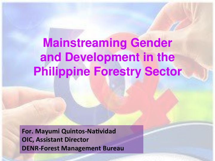 mainstreaming gender and development in the philippine