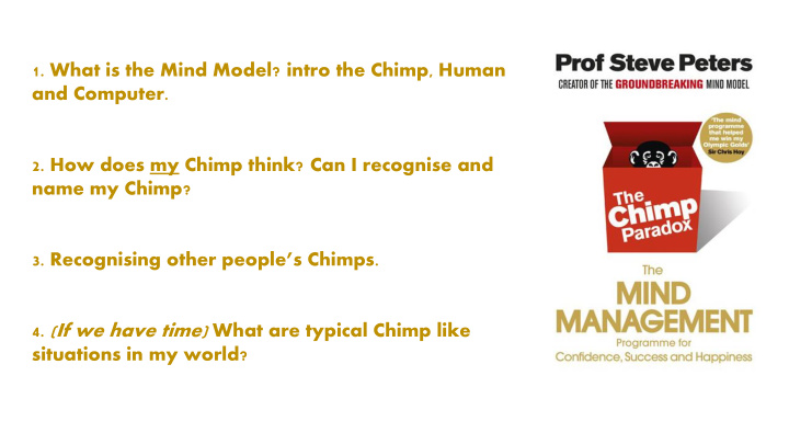 1 what is the mind model intro the chimp human