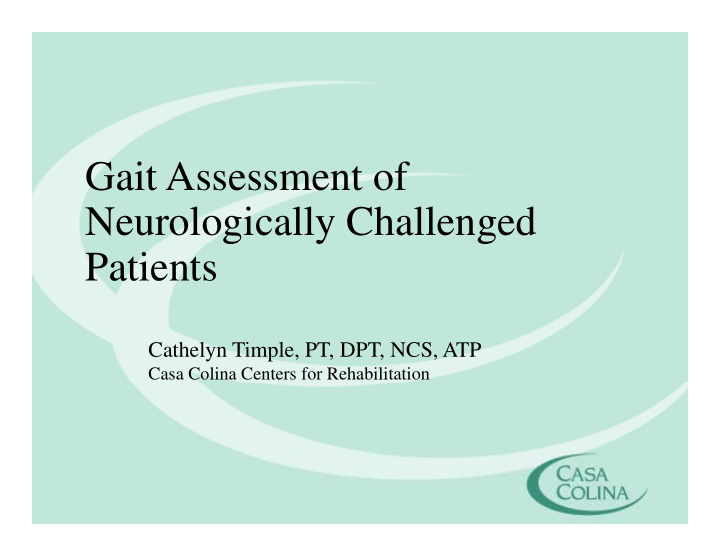 gait assessment of gait assessment of neurologically