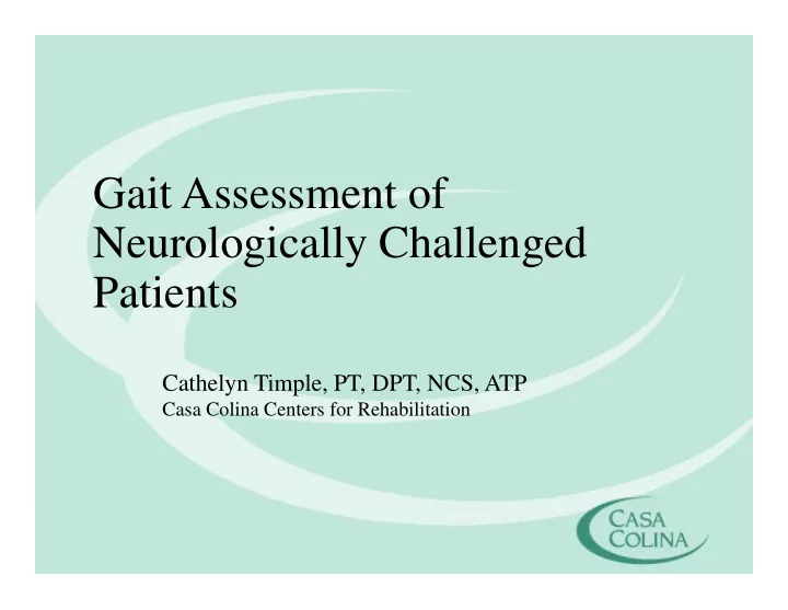 gait assessment of gait assessment of neurologically