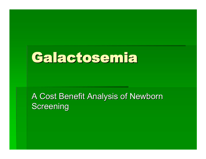 galactosemia galactosemia galactosemia galactosemia