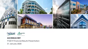 31 January 2020  Disclaimers   This material shall be read in conjunction with Ascendas Reits