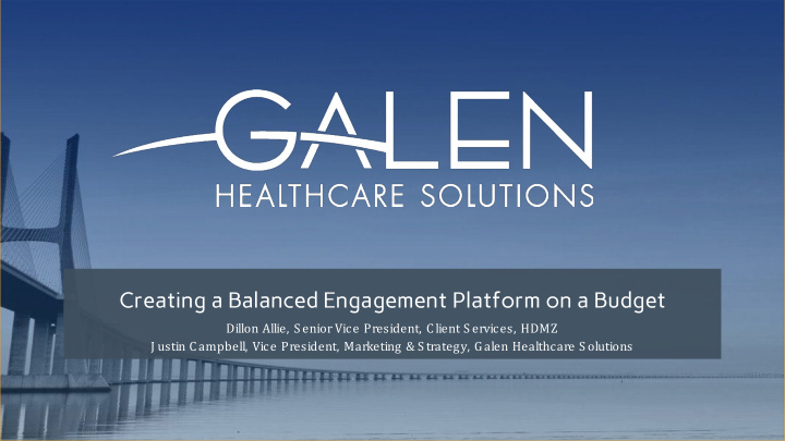 creating a balanced engagement platform on a budget