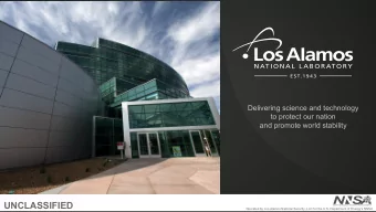 UNCLASSIFIED  Operated by Los Alamos National Security, LLC for the U.S. Department of Energy's