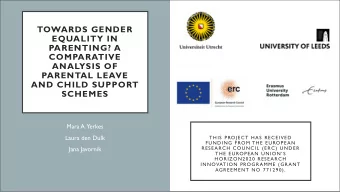 TOWARDS GENDER  EQUALITY IN  PARENTING? A  COMPARATIVE  ANALYSIS OF  PARENTAL LEAVE  AND CHILD