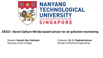 EEE21: Novel Gallium Nitride based sensor for air pollution monitoring Student: Suresh Rao Subhash