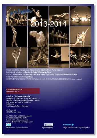 2013-2014  Incidence Chorgraphique (Soloist and Etoiles from Paris Opera) Balletto di Maribor  -