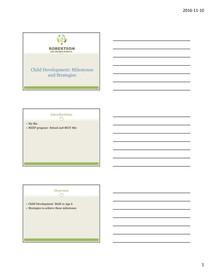 2016 11 10 child development milestones and strategies
