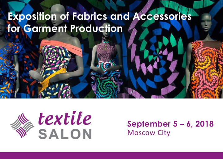 exposition of fabrics and accessories
