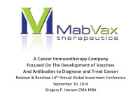 a cancer immunotherapy company focused on the development