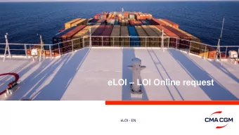 eLOI  LOI Online request  eLOI - EN eSignature  How to access ? In My CMA CGM , click on View