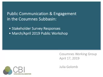 Publ  ublic Co  Communi  unication  n &amp; Eng  ngagement  in  in the  e Cosumn  mnes  es Su