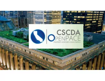 1  CALIFORNIA STATEWIDE COMMUNITY DEVELOPMENT ASSOCIATION (CSCDA) OPEN PACE  CSCDA Open PACE
