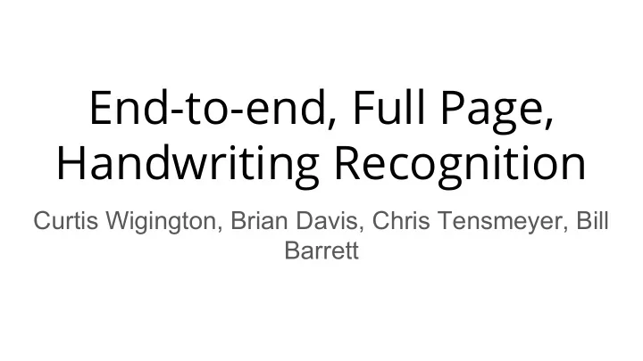 end to end full page handwriting recognition