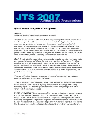 Quality Control in Digital Cinematography  John Galt  Senior Vice President, Advanced Digital