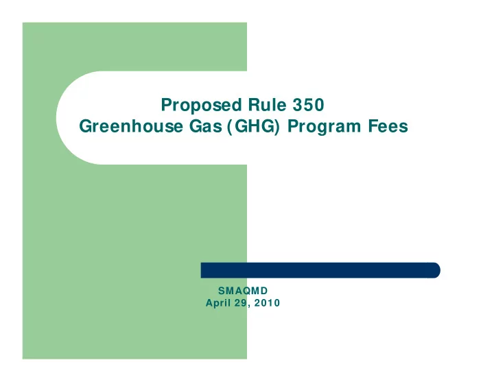 proposed rule 350 greenhouse gas ghg program fees