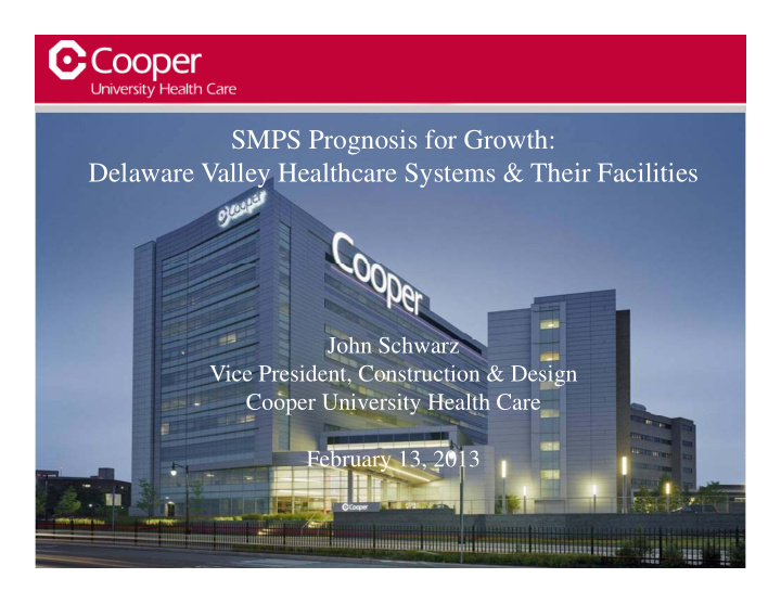 smps prognosis for growth delaware valley healthcare
