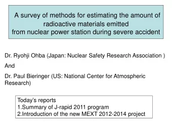 Technical subjects at early phase  Difficulties  Countermeasures  Shortage of monitoring data