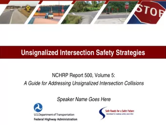 Unsignalized Intersection Safety Strategies  NCHRP Report 500, Volume 5:  A Guide for Addressing