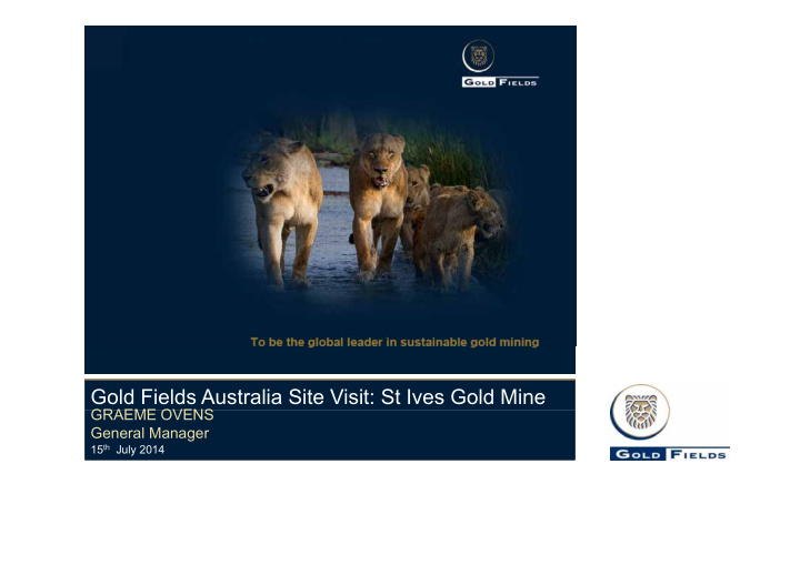 gold fields australia site visit st ives gold mine