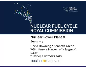 Systems  David Downing / Kenneth Green  WSP | Parsons Brinckerhoff / Sargent &amp;  Lundy  TUESDAY,