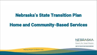 Nebraskas State Transition Plan  Plan  Home and Community  Home and Community-Based  Based