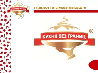 About us  Kukhnia Bez Granits (KBG) was founded in 2004, merged with Masan Rus Trading (1996)  in