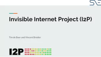 Invisible Internet Project (I2P)  Tim de Boer and Vincent Breider  Research question(s)  Is it