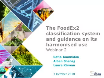 and guidance on its harmonised use Webinar 2  Sofia Ioannidou  Alban Shahaj  Laura Kirwan  3
