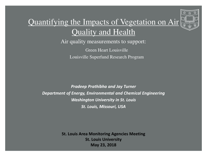 quantifying the impacts of vegetation on air quality and