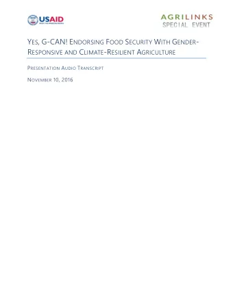 Y ES , G-CAN! E NDORSING F OOD S ECURITY W ITH G ENDER - R ESPONSIVE AND C LIMATE -R ESILIENT A