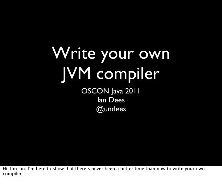 write your own jvm compiler