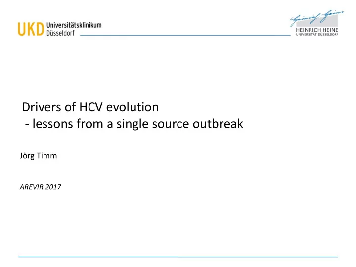 drivers of hcv evolution lessons from a single source