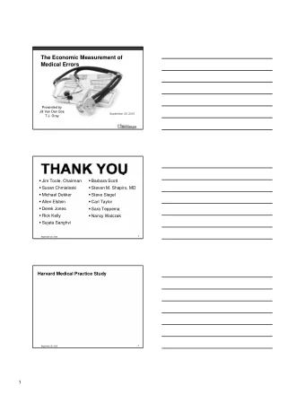 The Economic Measurement of  Medical Errors  Presented by  Jill Van Den Bos  September 20, 2010