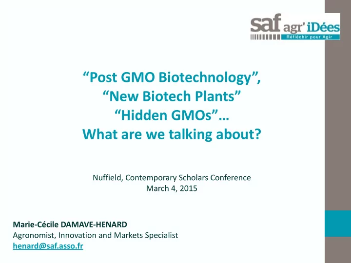 post gmo biotechnology new biotech plants hidden gmos