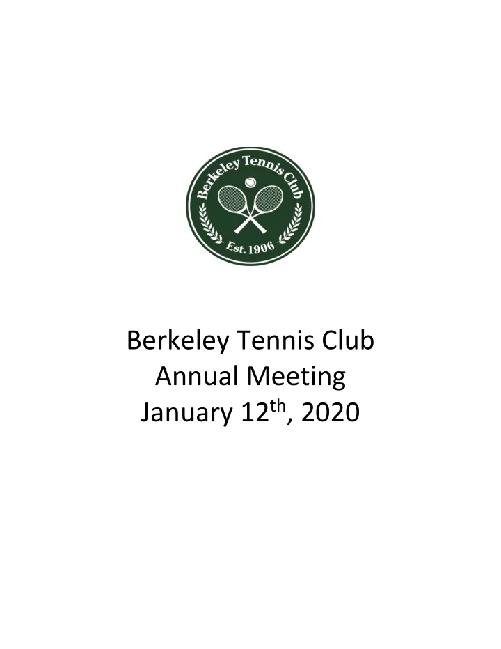 berkeley tennis club annual meeting january 12 th 2020