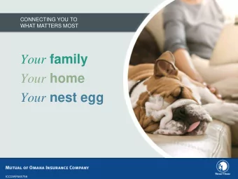 Your family Your home Your nest egg  ICCI3AFN45756  CONNECTING YOU TO  WHAT MATTERS MOST  If you