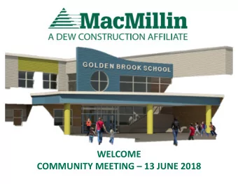 WELCOME  COMMUNITY MEETING  13 JUNE 2018  ARCHITECTURAL DESIGN  NEW ARCHITECTURAL DESIGN  JULY